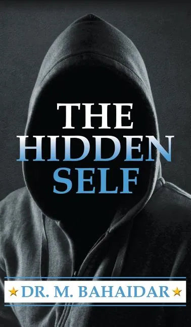 The Hidden Self - Hardcover