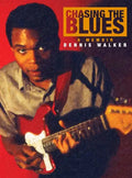 Chasing the Blues - Hardcover