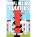 Oval Office Oddities - Paperback