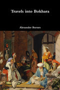 Travels into Bokhara - Paperback