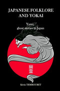 Japanese folklore and Yokai: Yurei, ghost stories in Japan - Paperback