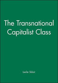 The Transnational Capitalist Class - Paperback