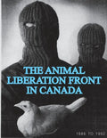 The Animal Liberation Front (ALF) In Canada, 1986-1992: (Animal Liberation Zine Collection) - Paperback