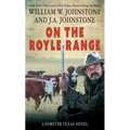 On the Royle Range - Library Binding