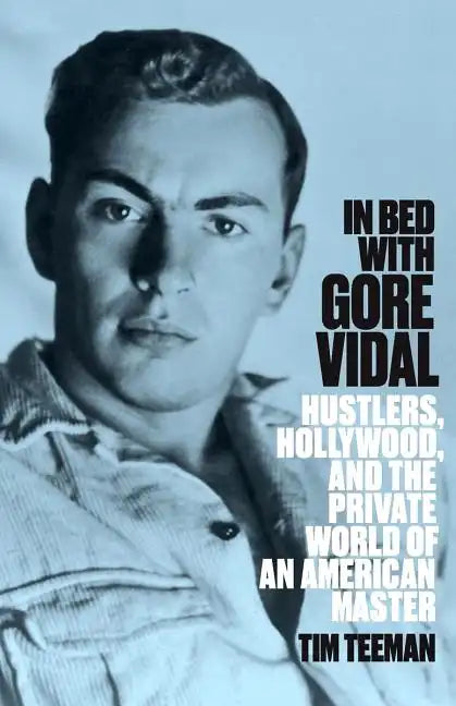 In Bed with Gore Vidal - Paperback