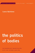 The Politics of Bodies: Philosophical Emancipation With and Beyond Rancière - Paperback