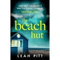The Beach Hut: The Gripping Summer Crime Thriller - Perfect for Your Holiday This Year! - Paperback