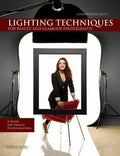 Christopher Grey's Lighting Techniques for Beauty and Glamour Photography: A Guide for Digital Photographers - Paperback