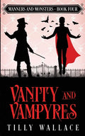 Vanity and Vampyres - Paperback