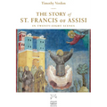 The Story of St. Francis of Assisi: In Twenty-Eight Scenes - Paperback