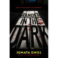 Wander in the Dark - Paperback