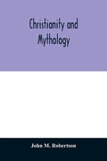 Christianity and Mythology - Paperback