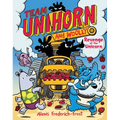 Team Unihorn and Woolly #2: Revenge of the Unicorn: A Graphic Novel - Hardcover