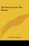 The Sermon on the Mount - Hardcover