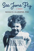 See Jane Fly - Paperback