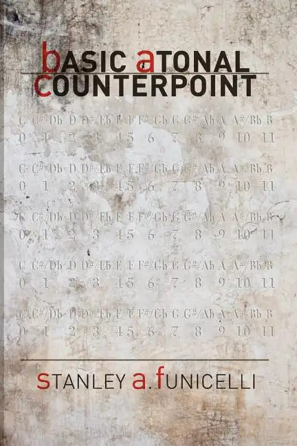 Basic Atonal Counterpoint - Paperback