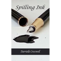 Spilling Ink - Paperback