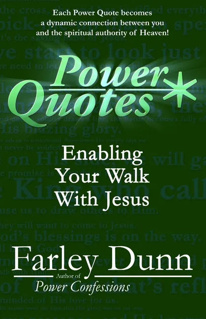 Power Quotes: Enabling Your Walk with Jesus - Paperback