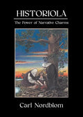 Historiola: The Power of Narrative Charms - Paperback