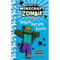 Diary of a Minecraft Zombie Book 3: When Nature Calls - Paperback