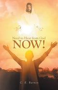Need to Hear from God Now! - Paperback