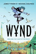 Wynd Book One: The Flight of the Prince - Paperback