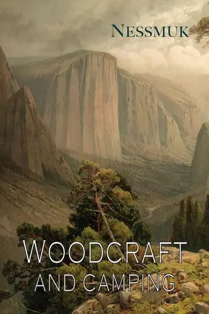 Woodcraft and Camping - Paperback