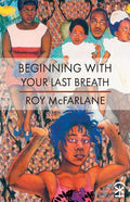 Beginning With Your Last Breath - Paperback