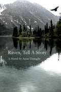 Raven, Tell a Story - Paperback