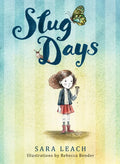 Slug Days - Hardcover