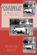 Anguish at Antietam: A Mystery of the Civil War - Paperback
