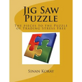 Jig Saw Puzzle: The pieces to the puzzle of Trading Stress Free - Paperback