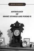 Anthology of Short Stories and Poems II - Paperback