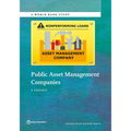Public Asset Management Companies: A Toolkit - Paperback
