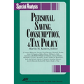 Personal Savings, Consumption and Tax Policy - Paperback