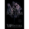 Only For Him - Paperback