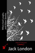 When God Laughs, and Other Stories - Paperback