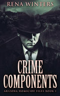 Crime Components - Hardcover
