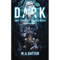 Dark: And the Boy in the Hole: Special Dark Edition - Paperback