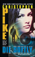 Die Softly - Paperback