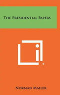 The Presidential Papers - Hardcover