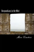 Burgundians in the Mist - Paperback