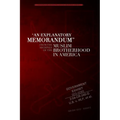 An Explanatory Memorandum: From the Archives of the Muslim Brotherhood in America - Paperback