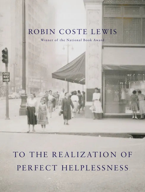 To the Realization of Perfect Helplessness - Hardcover