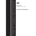 Code of Federal Regulations, Title 40 Protection of the Environment 82-84, Revised as of July 1, 2023 - Paperback