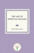 The Art of Spiritual Healing - Paperback