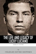 American Gangsters: The Life and Legacy of Lucky Luciano - Paperback