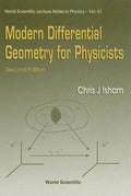 Modern Differential Geometry for Physicists (2nd Edition) - Hardcover