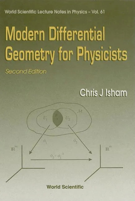 Modern Differential Geometry for Physicists (2nd Edition) - Hardcover