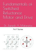 Fundamentals of Switched Reluctance Motor and Drive - Paperback